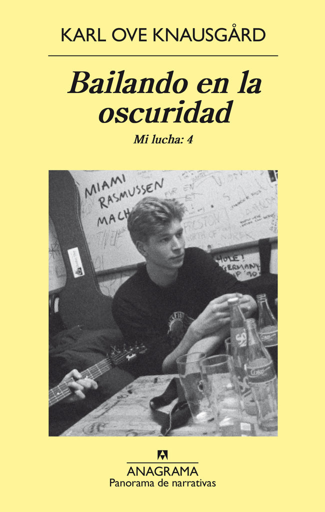 Bailando en la oscuridad - Karl Ove Knausgård - Anagrama