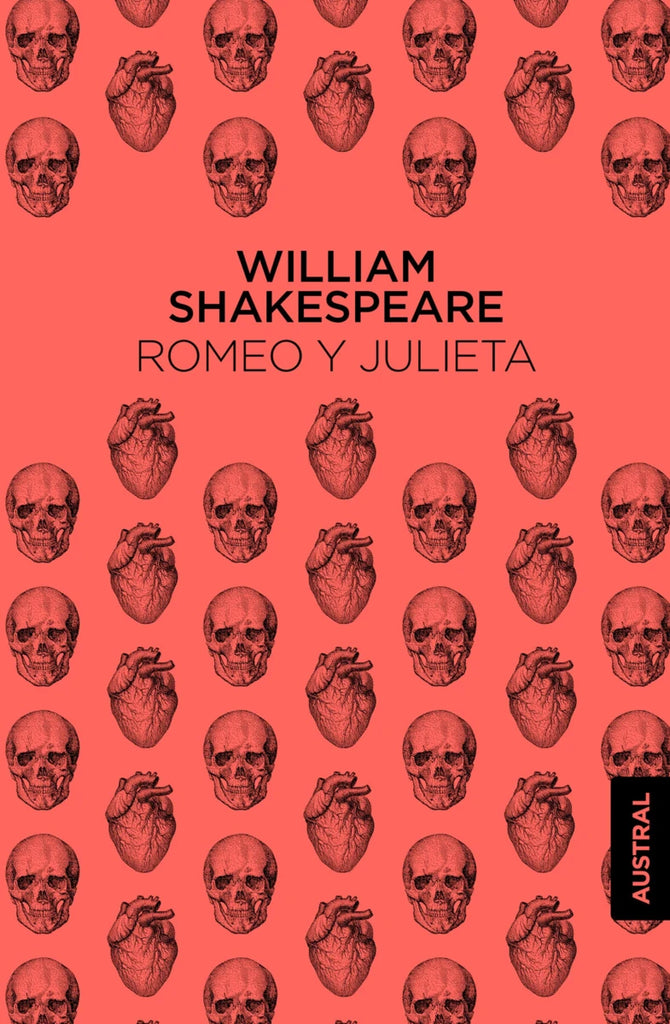 Romeo y Julieta - William Shakespeare - Austral