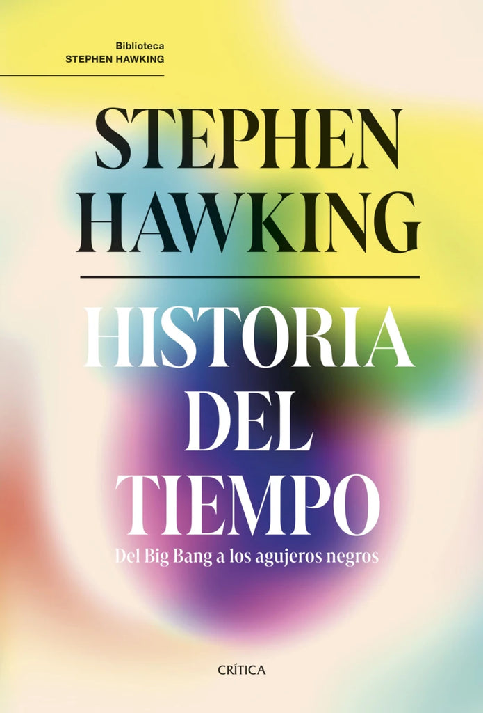 Historia del tiempo - Stephen Hawking - Crítica