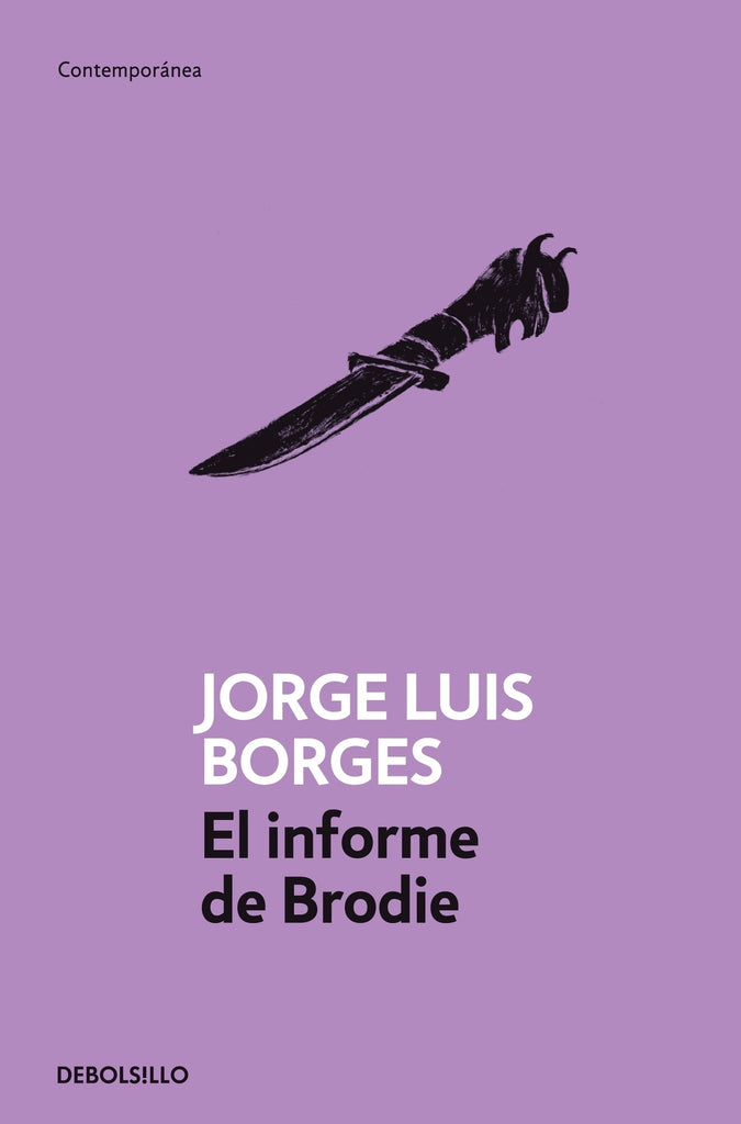 El informe de Brodie - Jorge Luis Borges - DEBOLS!LLO