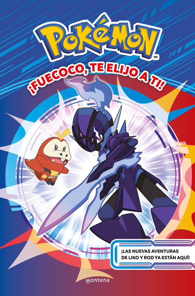¡Fuecoco, Te elijo a ti! (Pokemon) - The Pokemon Company - Montena