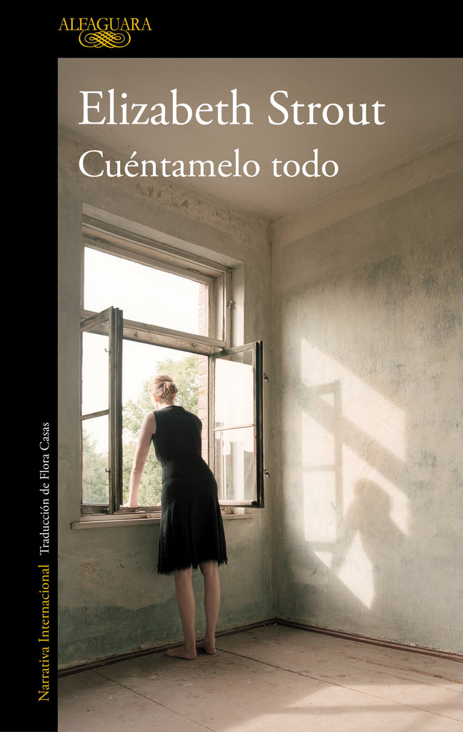 Cuéntamelo todo - Elizabeth Strout - Alfaguara