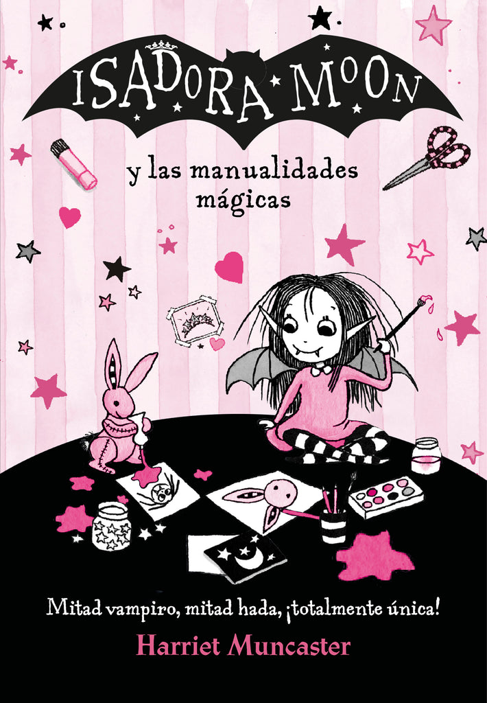 Isadora Moon y las manualidades mágicas - Harriet Muncaster - ALFAGUARA INFANTIL JUVENIL