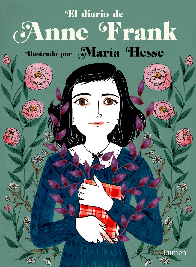 El diario de Anne Frank - Edicion Ilustrada - Anne Frank - Lumen