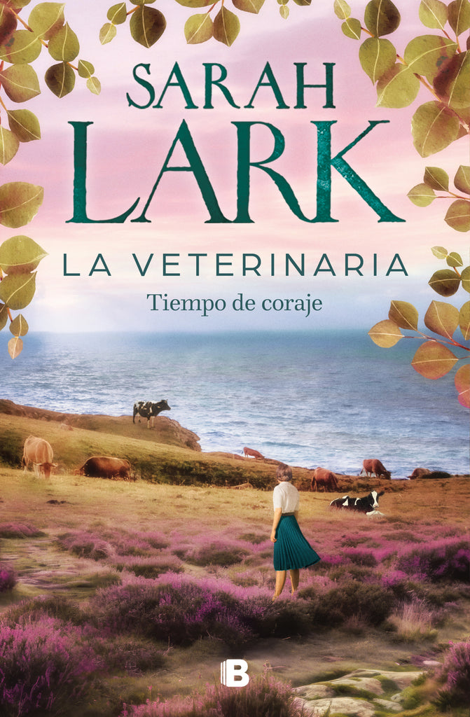 Tiempo de coraje - Sarah Lark - EDICIONES B