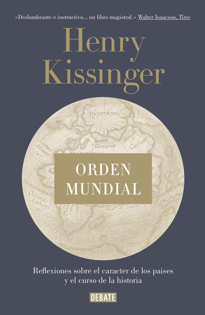 Orden mundial - Henry Kissinger - DEBATE