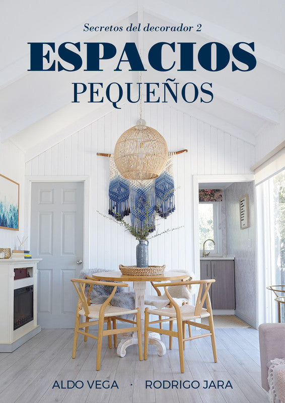 Espacios pequeños - Aldo Ignacio Vega Mellado - Grijalbo