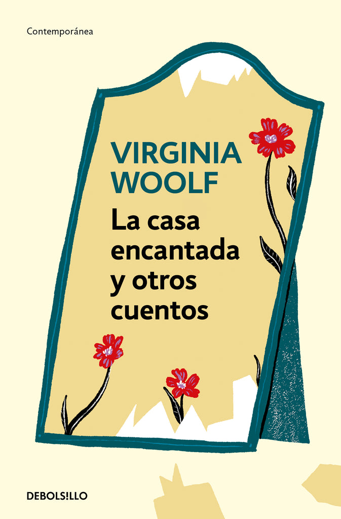 La casa encantada y otros cuentos - Virginia Woolf - DEBOLS!LLO
