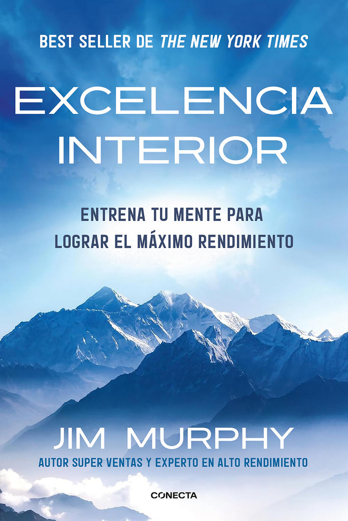 Excelencia interior - Jim Murphy - Conecta