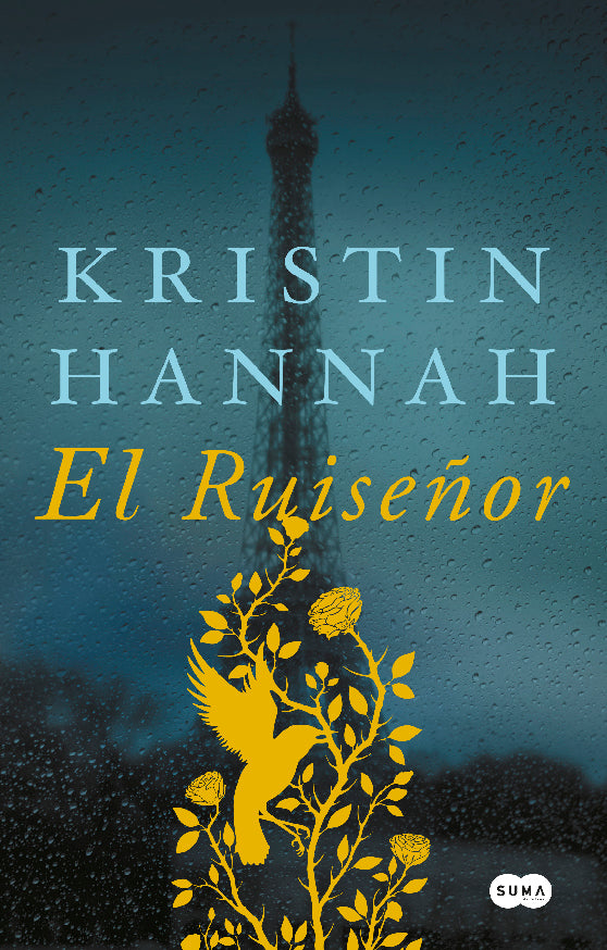 El ruisenor - Kristin Hannah - SUMA DE LETRAS
