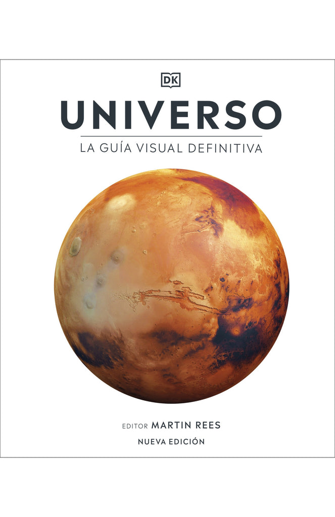 Universo: La guía visual definitiva - D.K. Publishing - DK