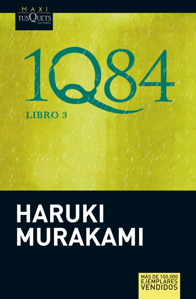 1Q84: Libro 3 - Haruki Murakami - Maxi Tusquets