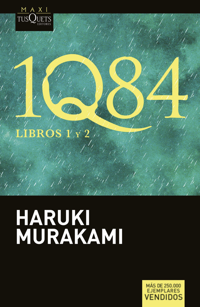 1Q84: Libros 1 y 2 - Haruki Murakami - Maxi Tusquets
