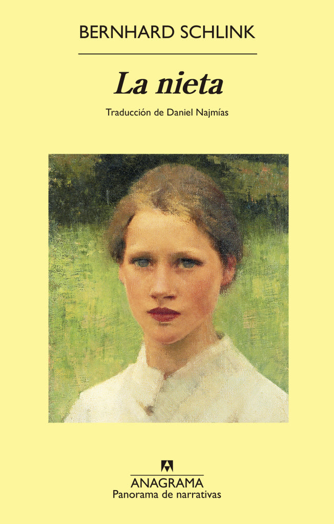 La nieta - Bernhard Schlink - Anagrama