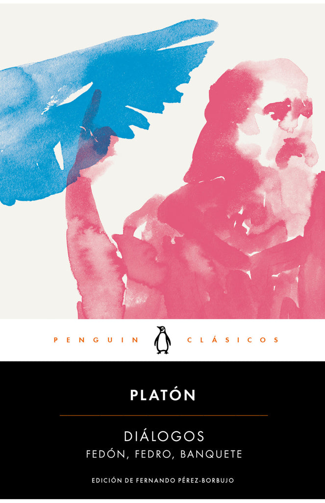Diálogos - Platón - Penguin Clásicos