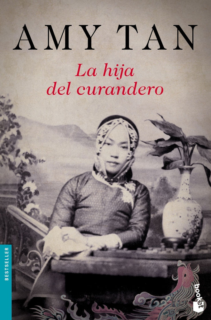 La hija del curandero - Amy Tan - Booket