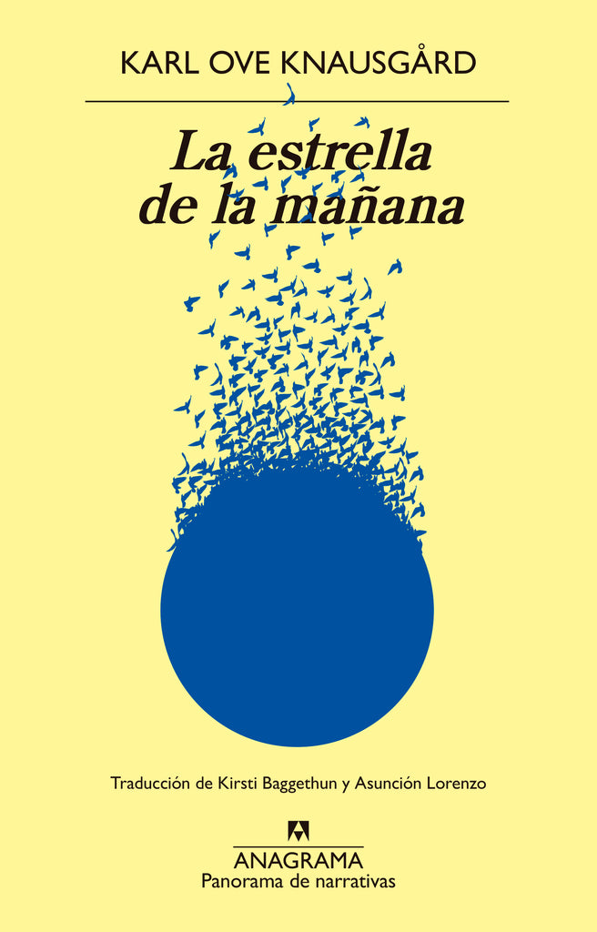 La estrella de la mañana - Karl Ove Knausgård - Anagrama
