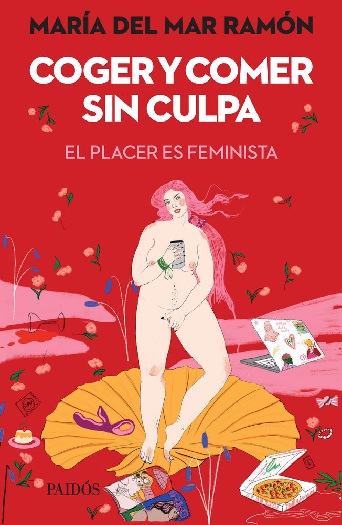 Coger y comer sin culpa - María del Mar Ramón - Paidós