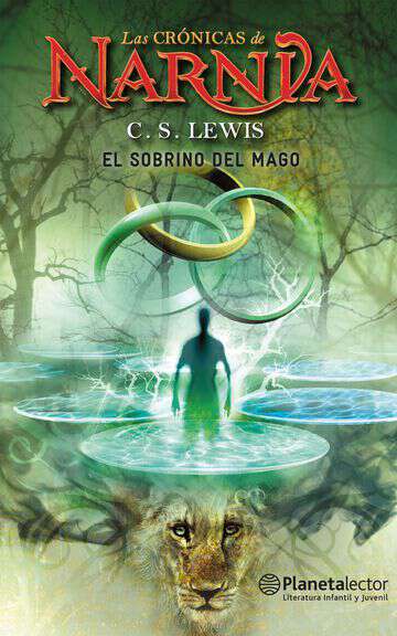 Las crónicas de Narnia 1: El sobrino del mago - C.S. Lewis - Planetalector