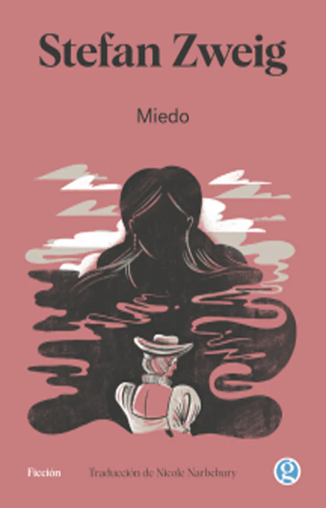 Miedo - Stefan Zweig - Godot