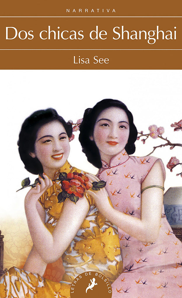 Novela Dos chicas de Shanghai Salamandra año publicación 2009 352 páginas