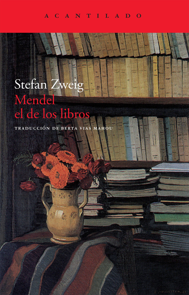 Mendel el de los libros - Stefan Zweig - Acantilado