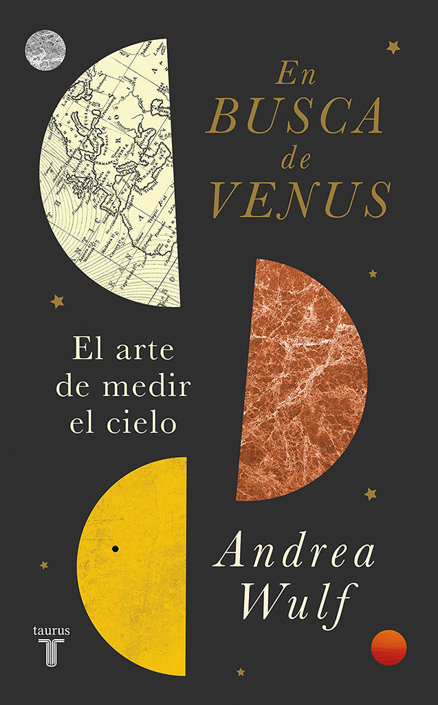 Ciencia En busca de Venus. El arte de medir el cielo Taurus año publicación 2012 400 páginas